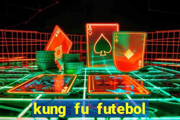 kung fu futebol clube download utorrent